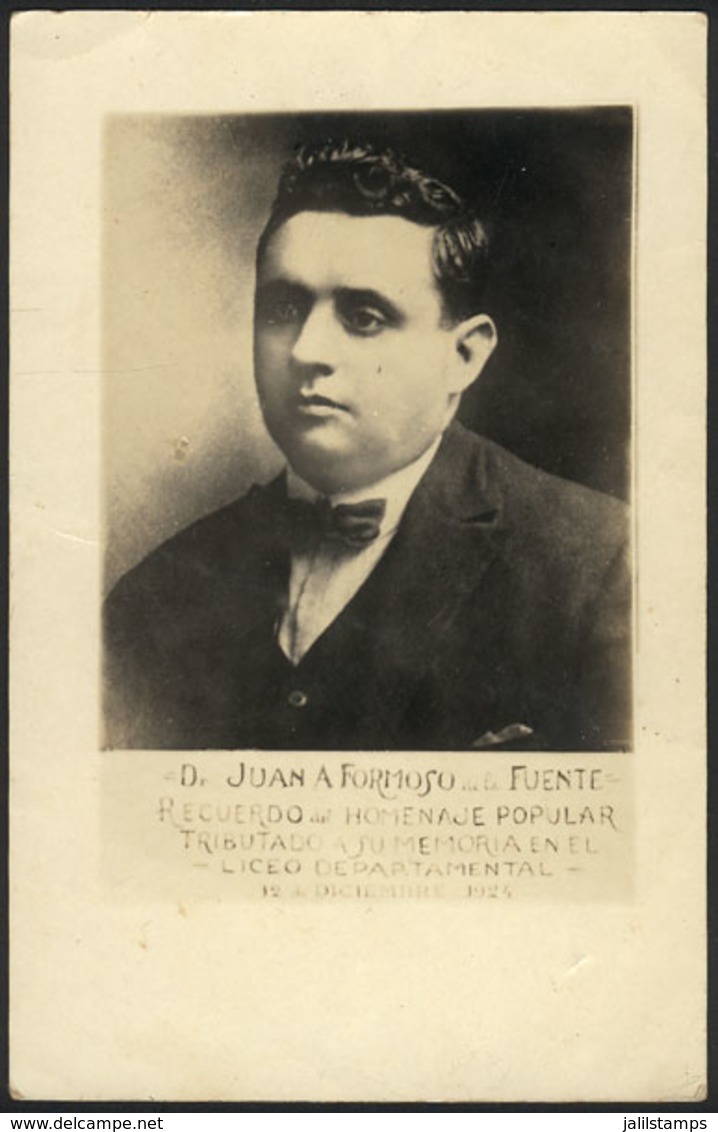 1574 URUGUAY: Dr. Juan A. Formoso De La Fuente, Liceo Departamental, Real Photo PC Of 1924 - Uruguay