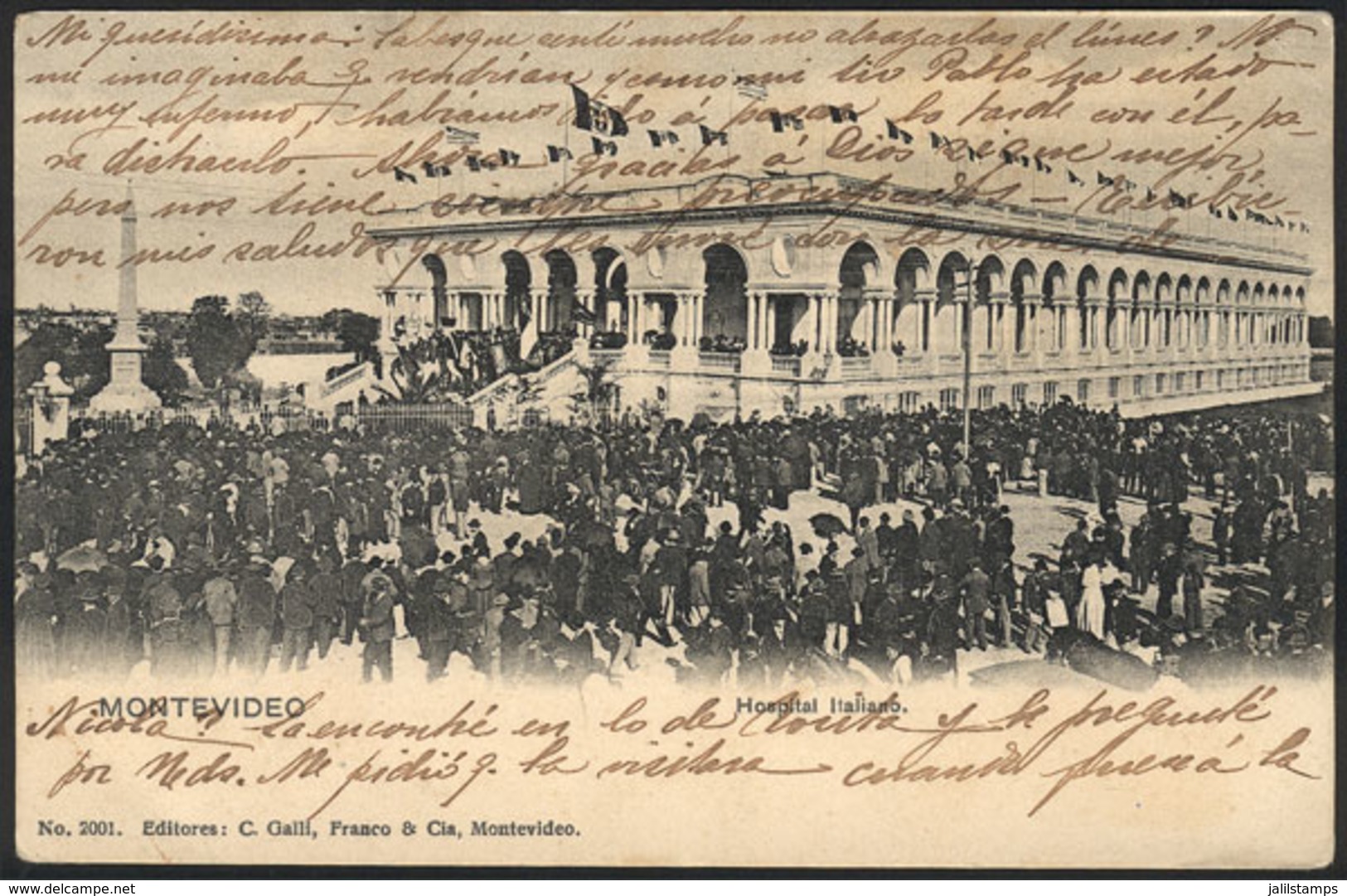 1625 URUGUAY: MONTEVIDEO: Crowds Outside The Italian Hospital, Dated 1907, Ed.Galli Franco - Uruguay