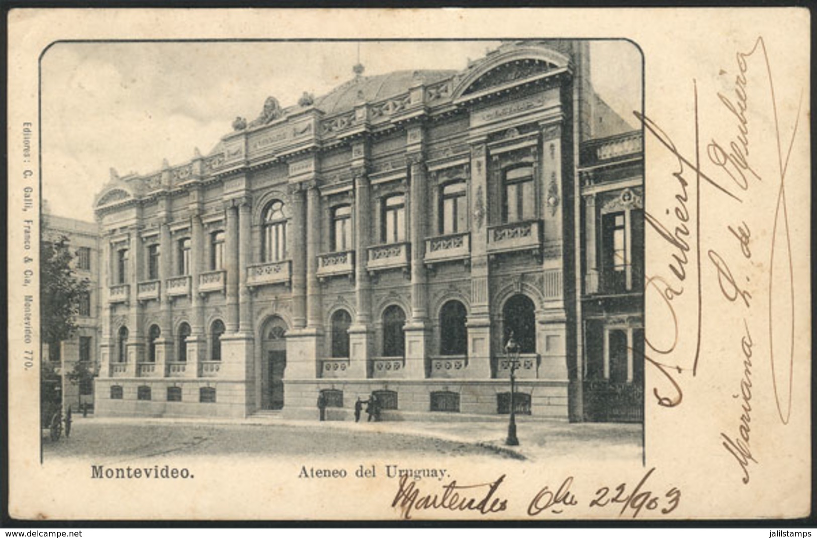 1627 URUGUAY: MONTEVIDEO: Ateneo, Cultural Center, Ed.Galli Franco, Used In 1903, VF - Uruguay