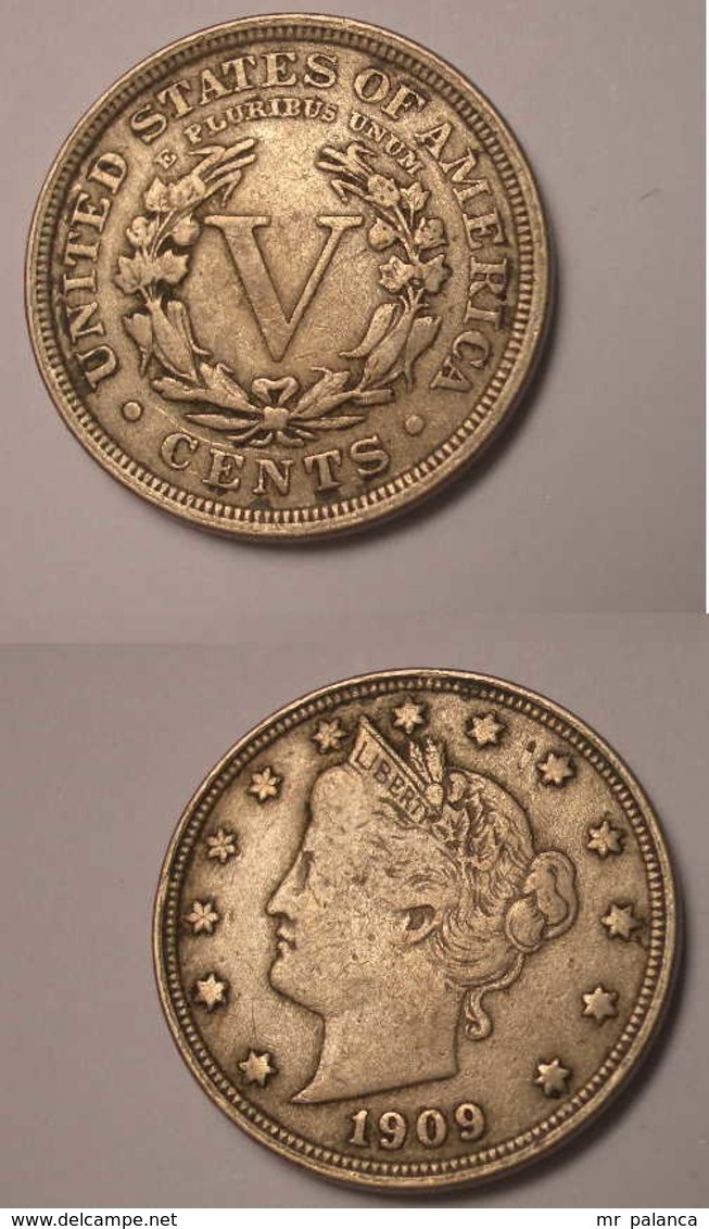 M_p> Stati Uniti 5 ( FIVE ) Cents 1909 - 1883-1913: Liberty