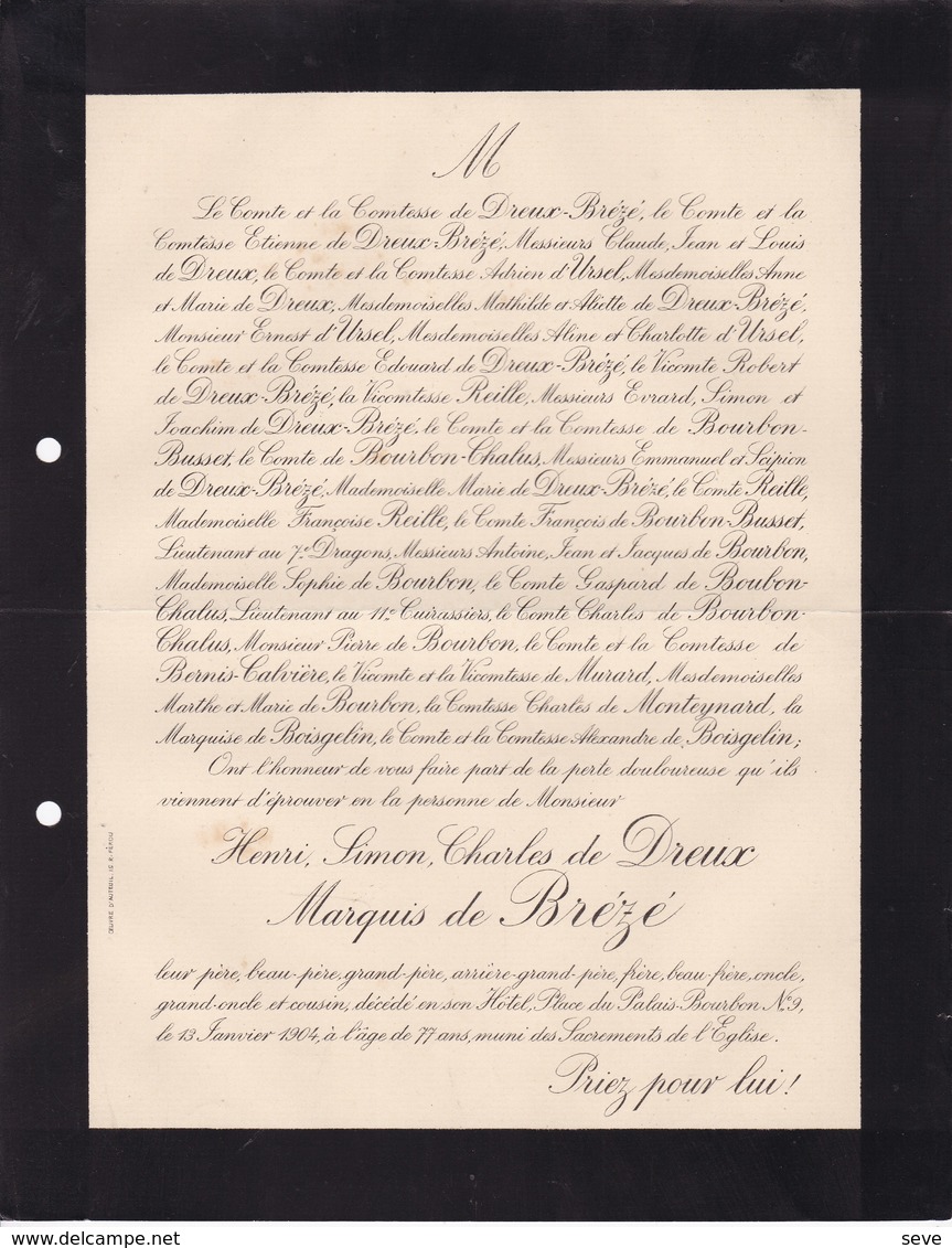 PARIS Henri Simon De DREUX Marquis De BREZE 77 Ans 1904 Place Du Palais Bourbon Famille D'URSEL REILLE - Décès