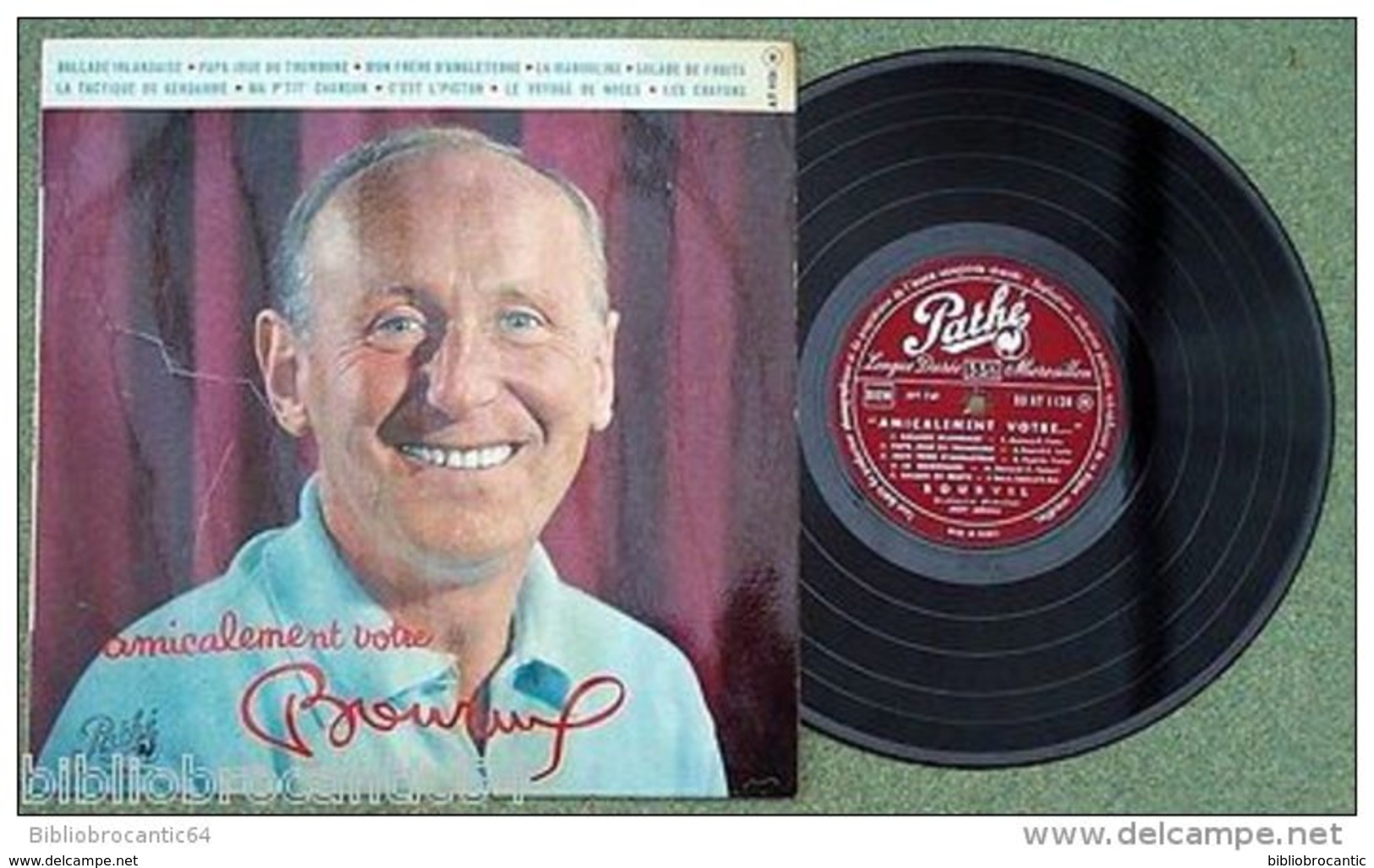 LP 25cm * BOURVIL < Amicalement Votre * PATHE  AT 1128 - Cómica