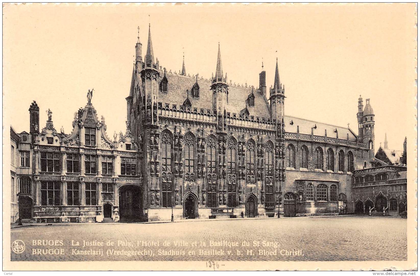 BRUGGE - Kanselarij (Vredegerecht), Stadhuis En Basiliek V.b. H. Bloed Christi - Brugge