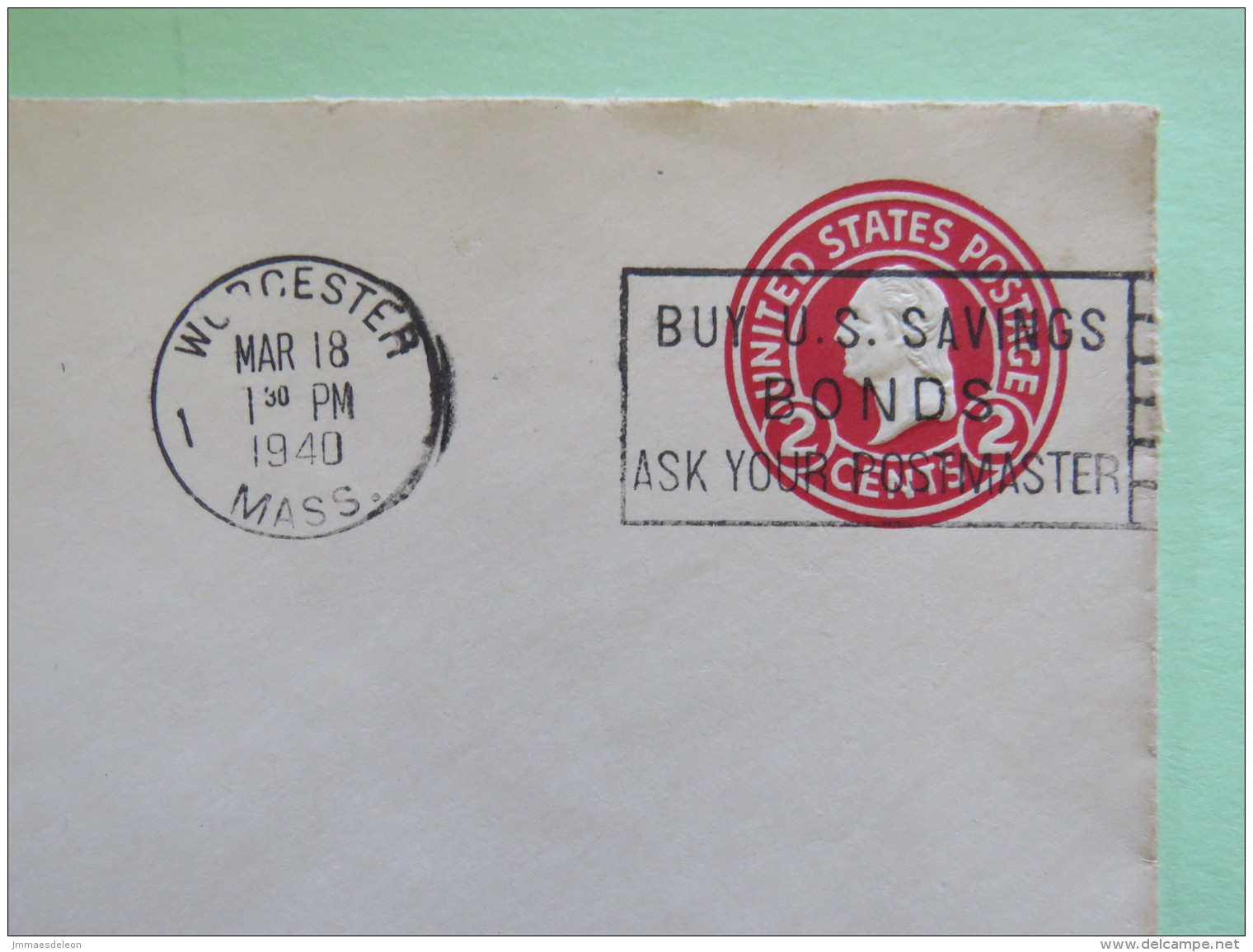 USA 1940 Stationery Cover Washington 2 C - From Worcester To Worcester - Accountants Assoc. - Saving Bonds Slogan - 1941-60