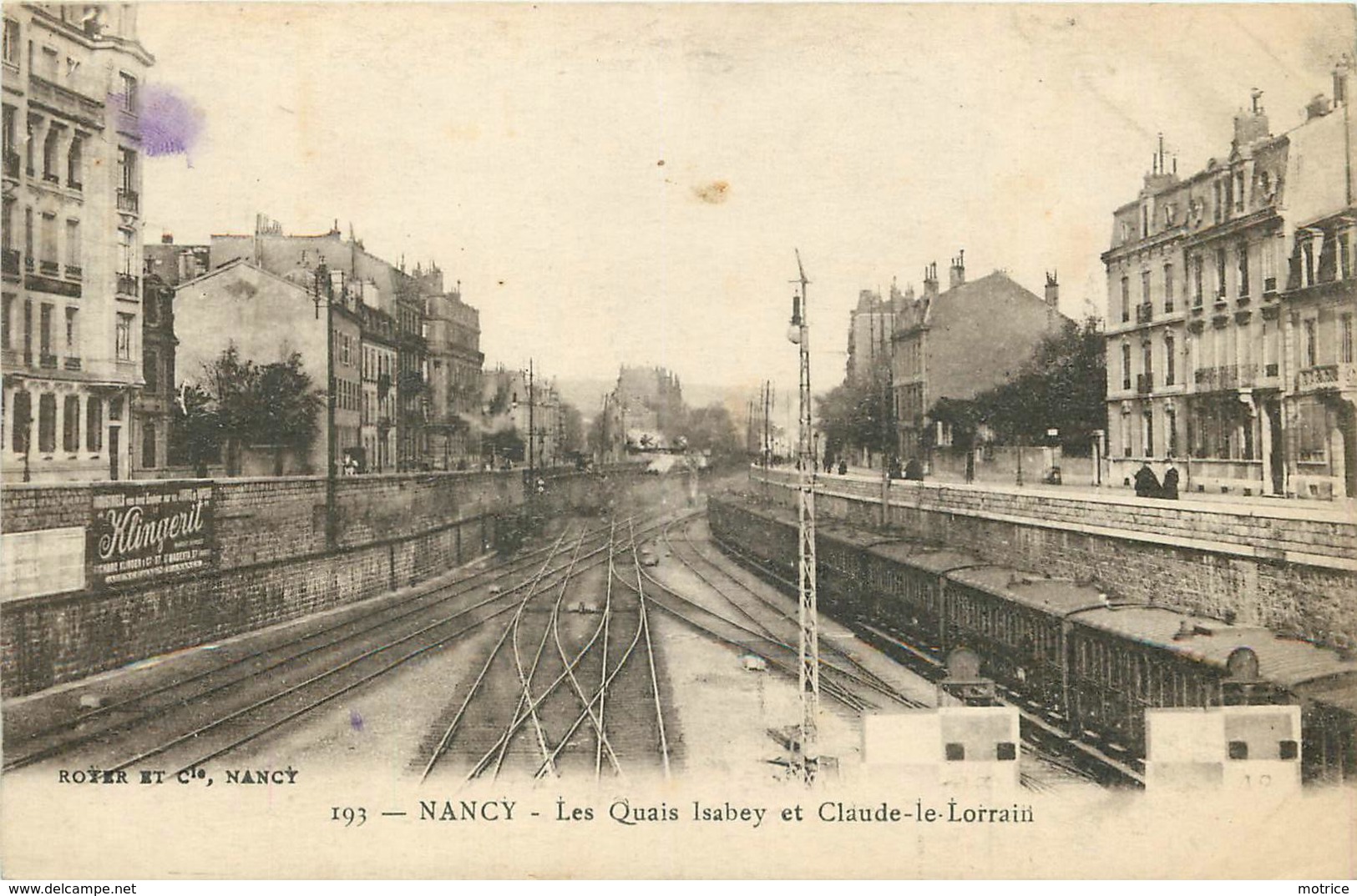 NANCY - Les Quais Isabey Et Claude Le Lorrain.(voie Ferrée) - Trains