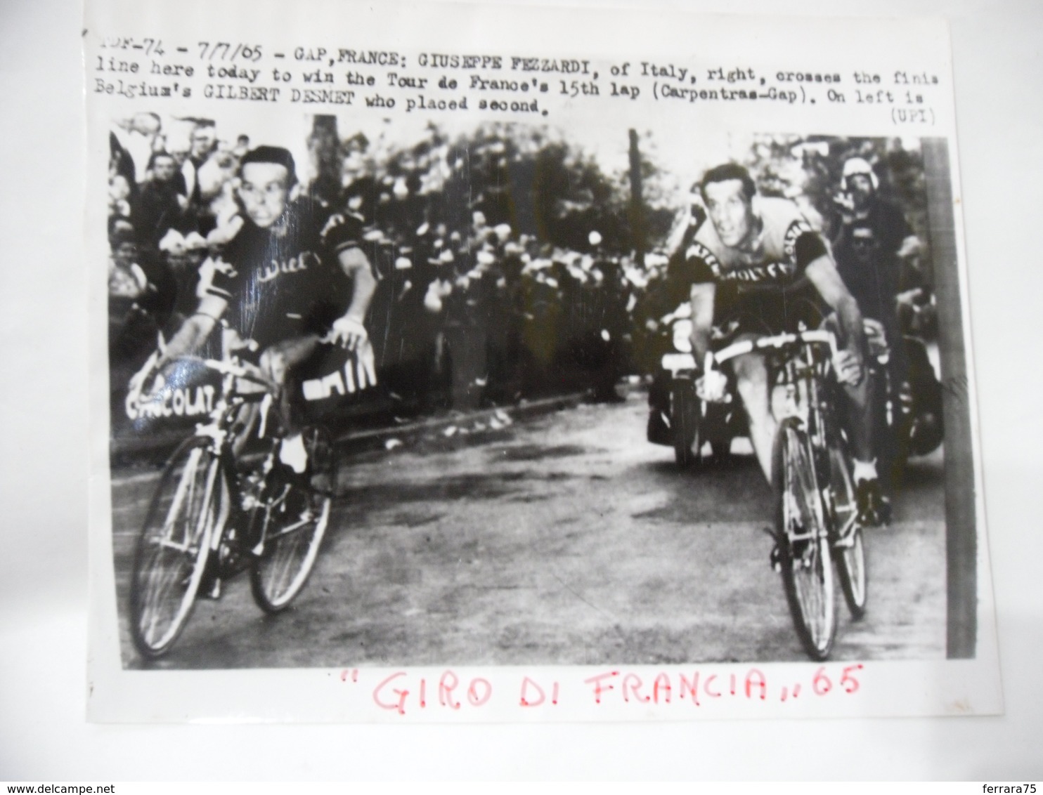 FOTO CICLISMO GIRO DI FRANCIA 1965 GIUSEPPE FEZZARDI GILBERT DESMET BELGIO - Ciclismo