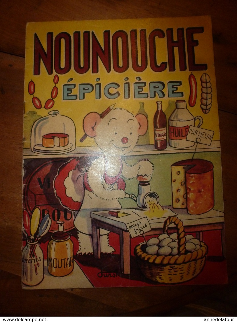 1951 NOUNOUCHE épicière,   Texte Et Dessins De DURST - Autres & Non Classés