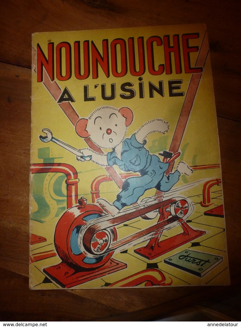 1953 NOUNOUCHE à L'usine,   Texte Et Dessins De DURST - Colecciones Completas