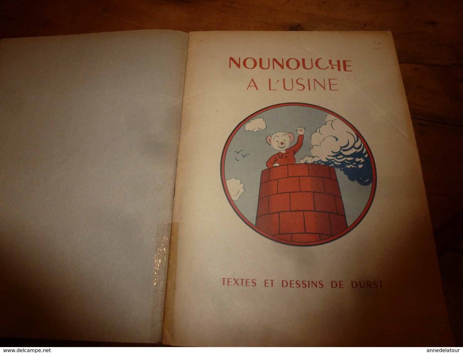 1953 NOUNOUCHE à L'usine,   Texte Et Dessins De DURST - Colecciones Completas
