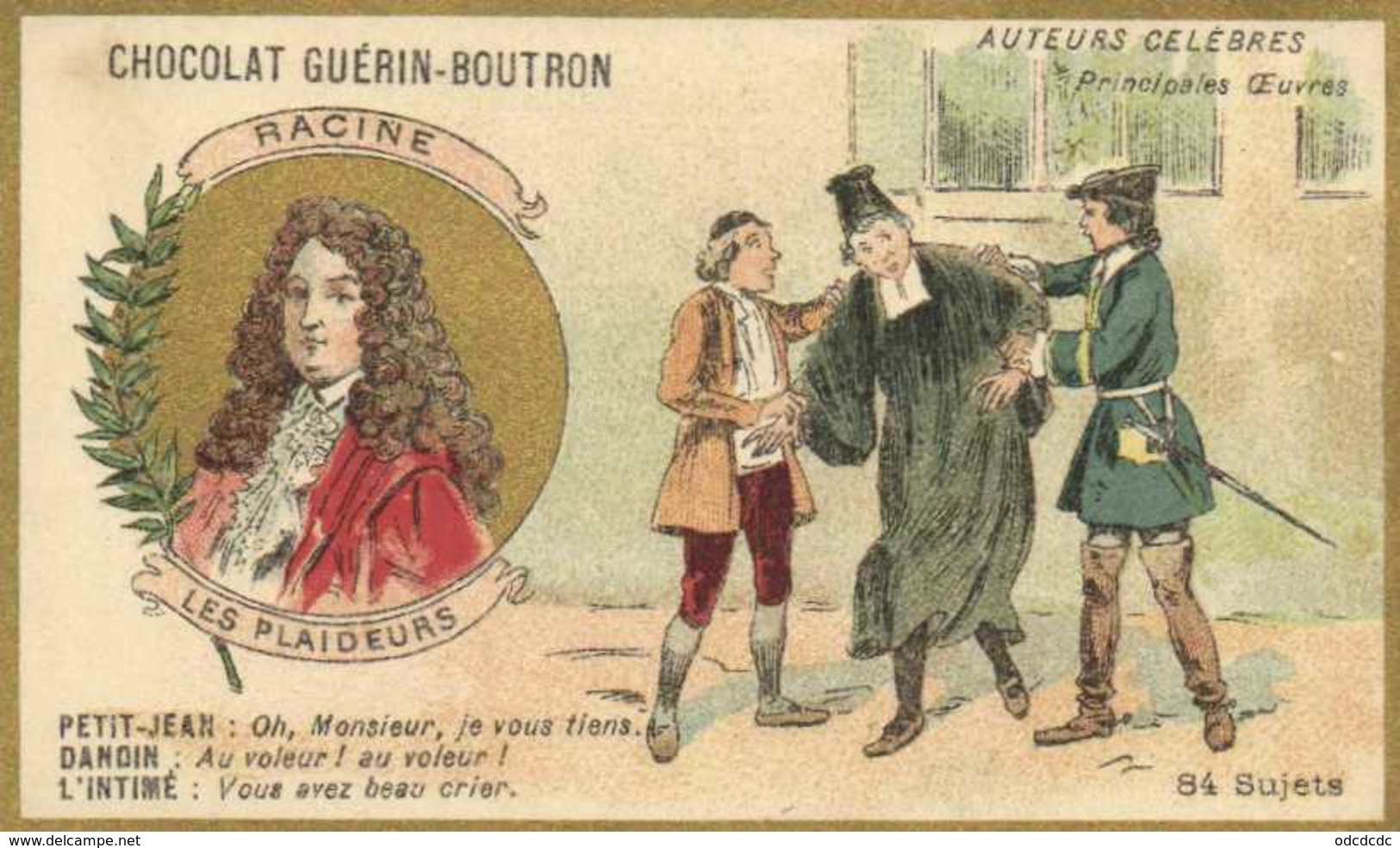 CHOCOLAT GUERIN BOUTRON  Auteurs Celebres RACINE  LES PLAIDEURS  RV - Guérin-Boutron