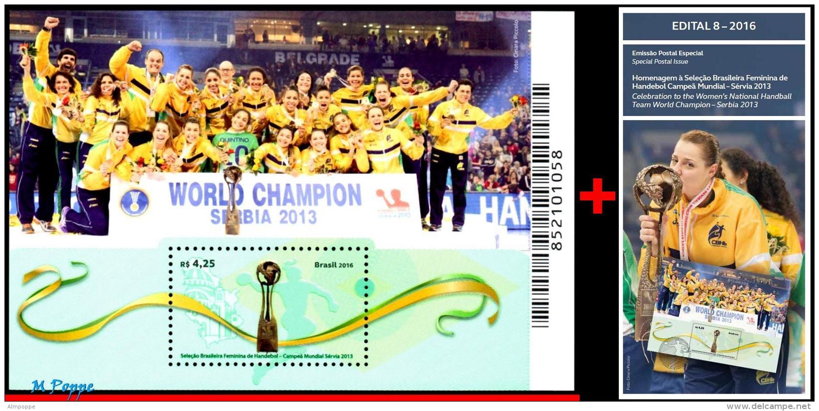 Ref. BR-V2016-10+E BRAZIL 2016 SPORTS, TRIBUTE FEMALE HANDBALL,, WORLD CHAMPION IN 2013, S/S MNH + EDICT 1V - Unused Stamps