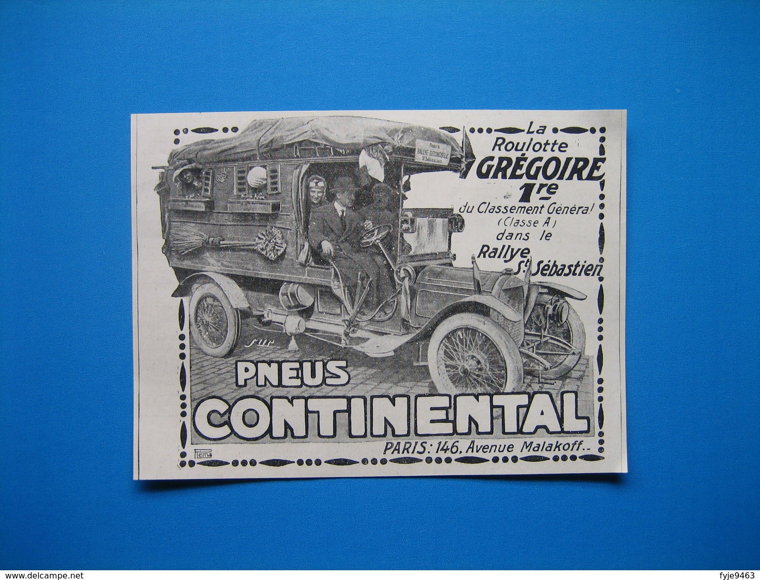 (1912) PNEUS CONTINENTAL (La Roulotte Grégoire 1ère Du Classement Général Dans Le Rallye St-Sébastien) - Non Classés