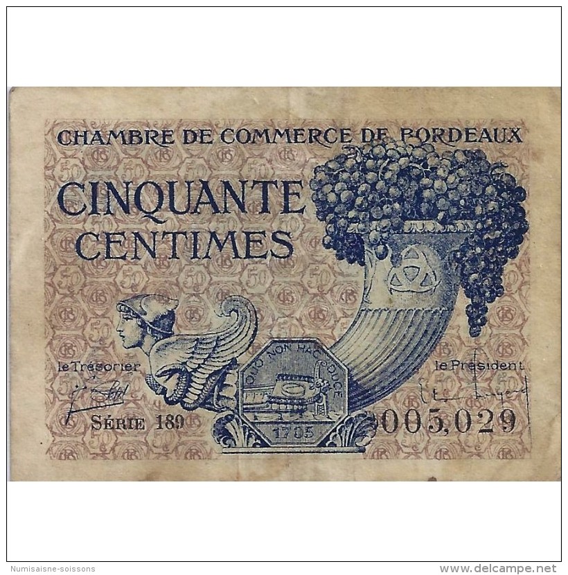 33000 BORDEAUX - CHAMBRE DE COMMERCE - 50 CENTIMES 1921 - TRES TRES BEAU - Non Classés