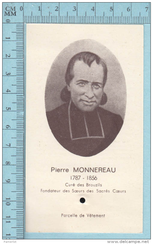 Image Reliquaire -  Pierre Monnereau, Parcelle De Vetement , Vendé France S.S.CC. De Jesus Et De Marie - Religion & Esotericism