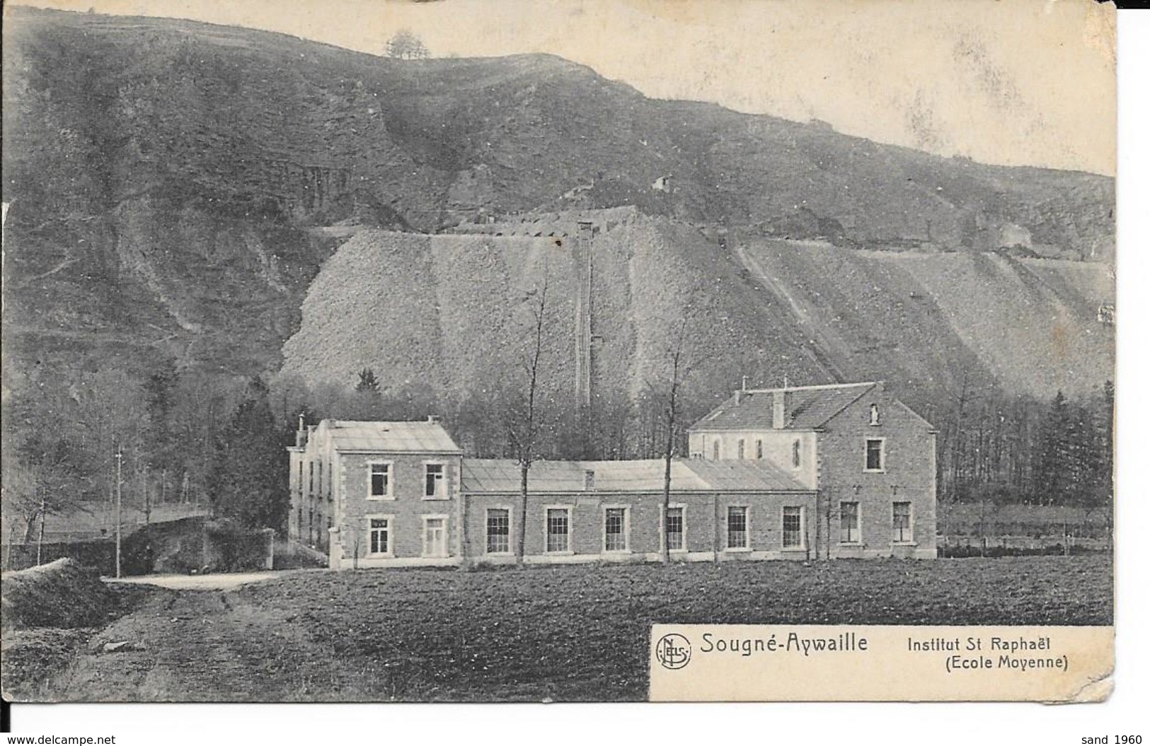 Sougné-Aywaille - Institut St Raphaël (Ecole Moyenne) - NELS - Ed: G. Lemaire-Lenoir - Circulé:1920 - 2 Scans. - Aywaille