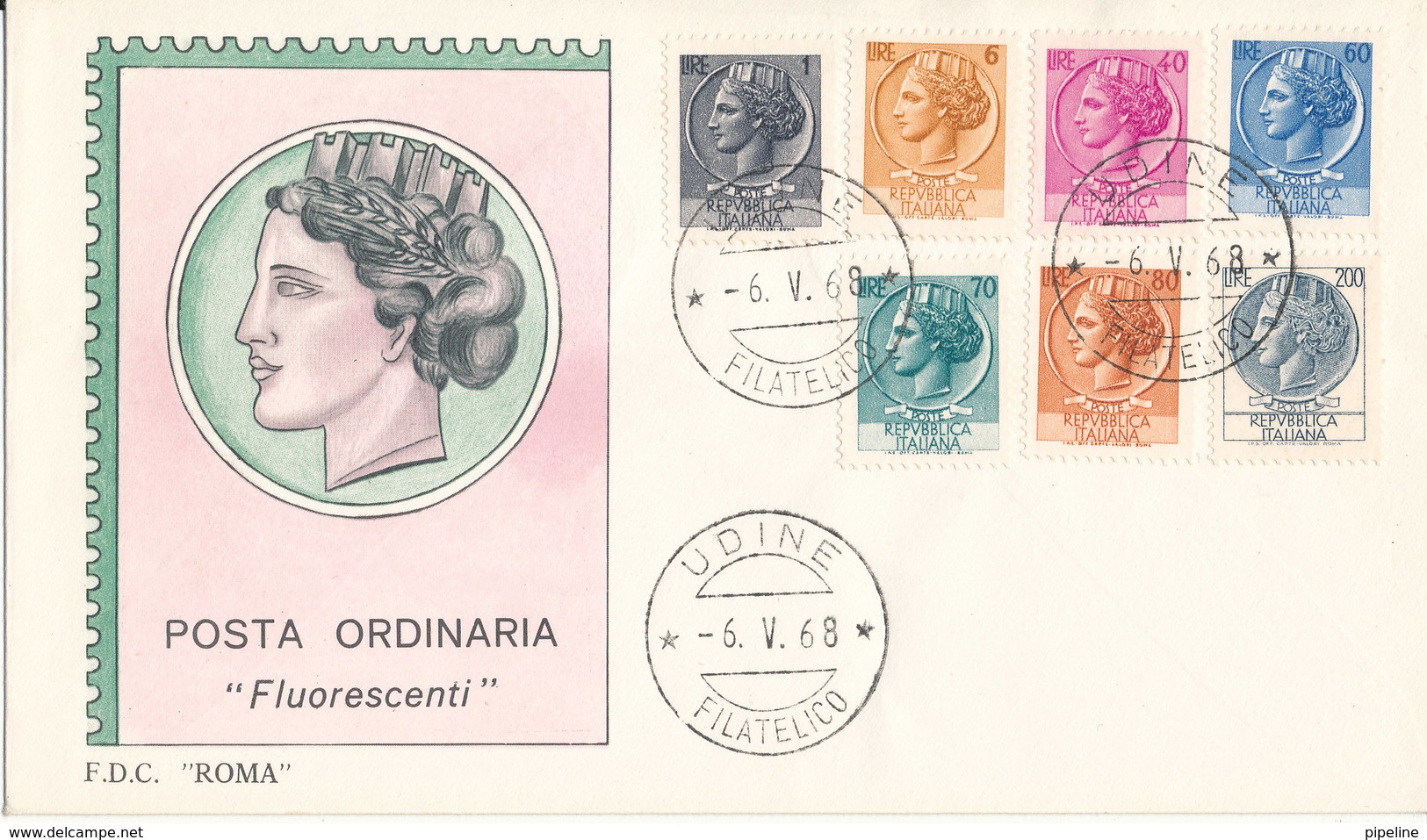 Italy FDC Definitives Fluorescenti Set Of 7 Stamps 6-5-1968 With Cachet - 1961-70: Used