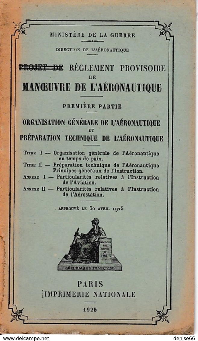 1925 - Règlement Provisoire De MANŒUVRE DE L’AÉRONAUTIQUE - C'est Encore Le Début - - Historical Documents