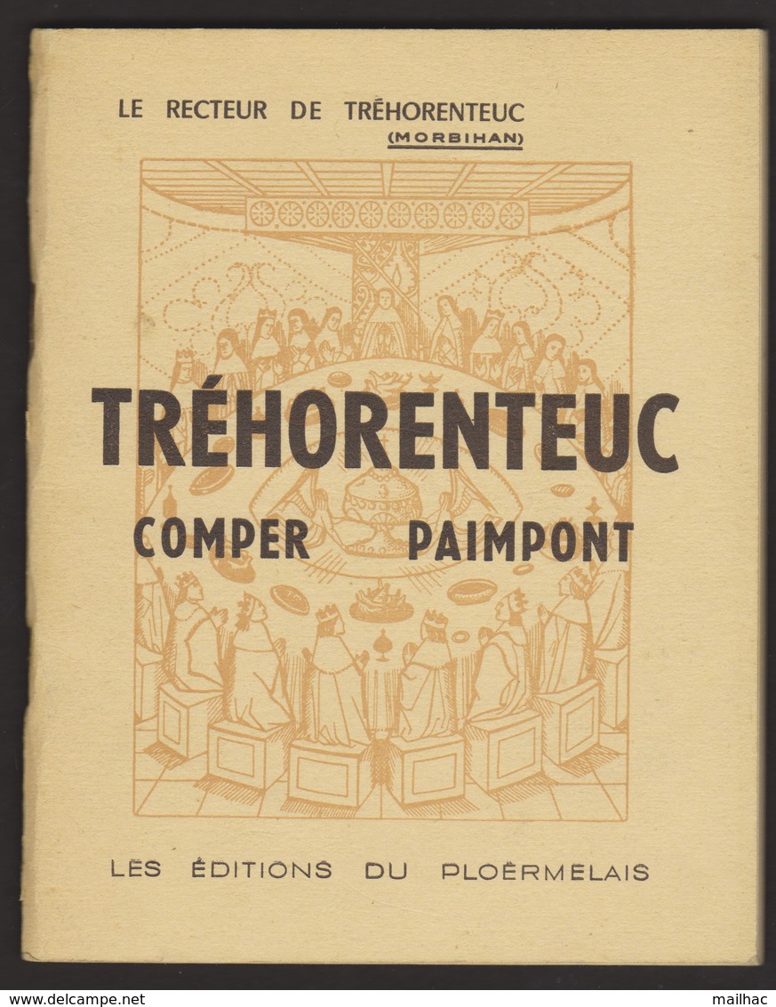 D 56 - TREHORENTEUC - COMPER - PAIMPONT - Le Recteur - Les Éditions Du Ploérmelais - Religion