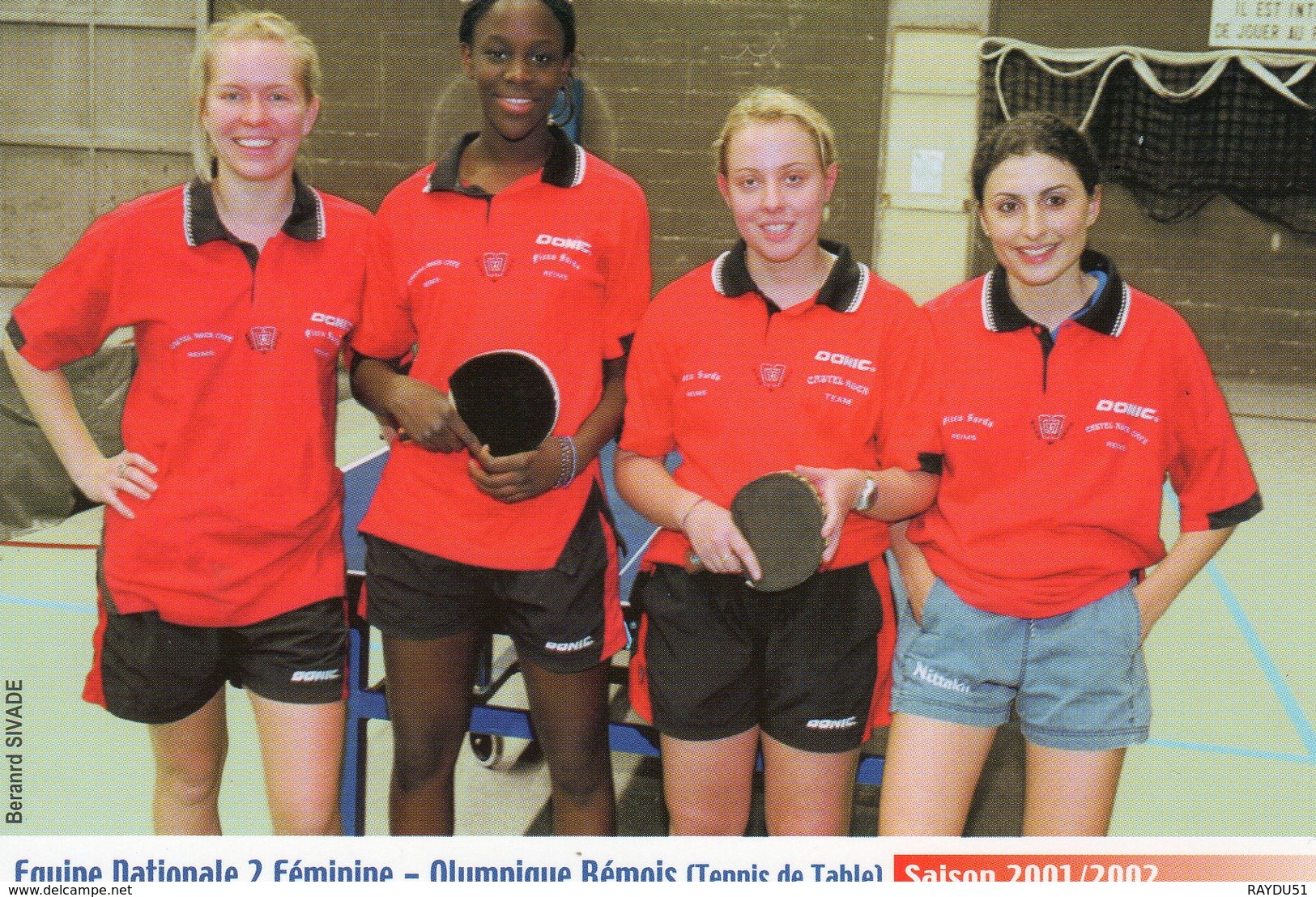 OLYMPIQUE REMOIS- Equipe N2 Féminine- Saison 2001/2002 - Tennis De Table
