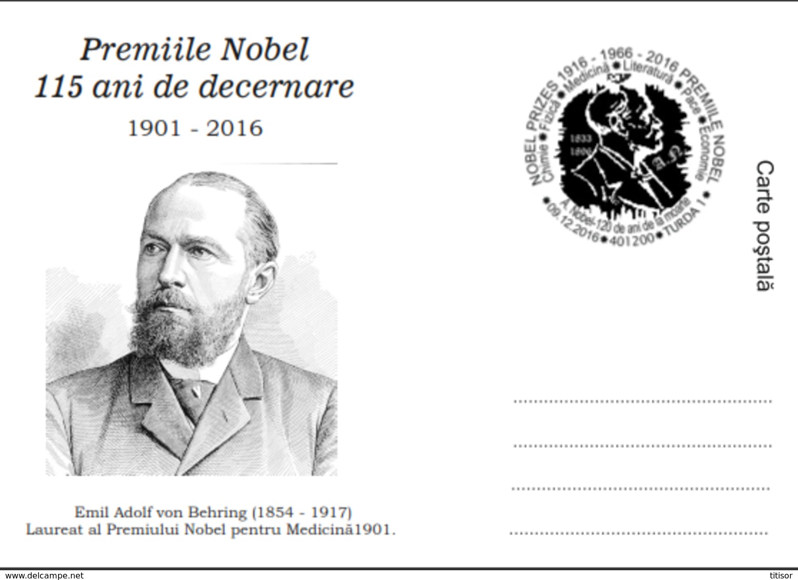 The Nobel  Prize 115 Years Emil Adolf Behring Nobel Prize In Medicine 1901 . Turda 2016 - Nobel Prize Laureates