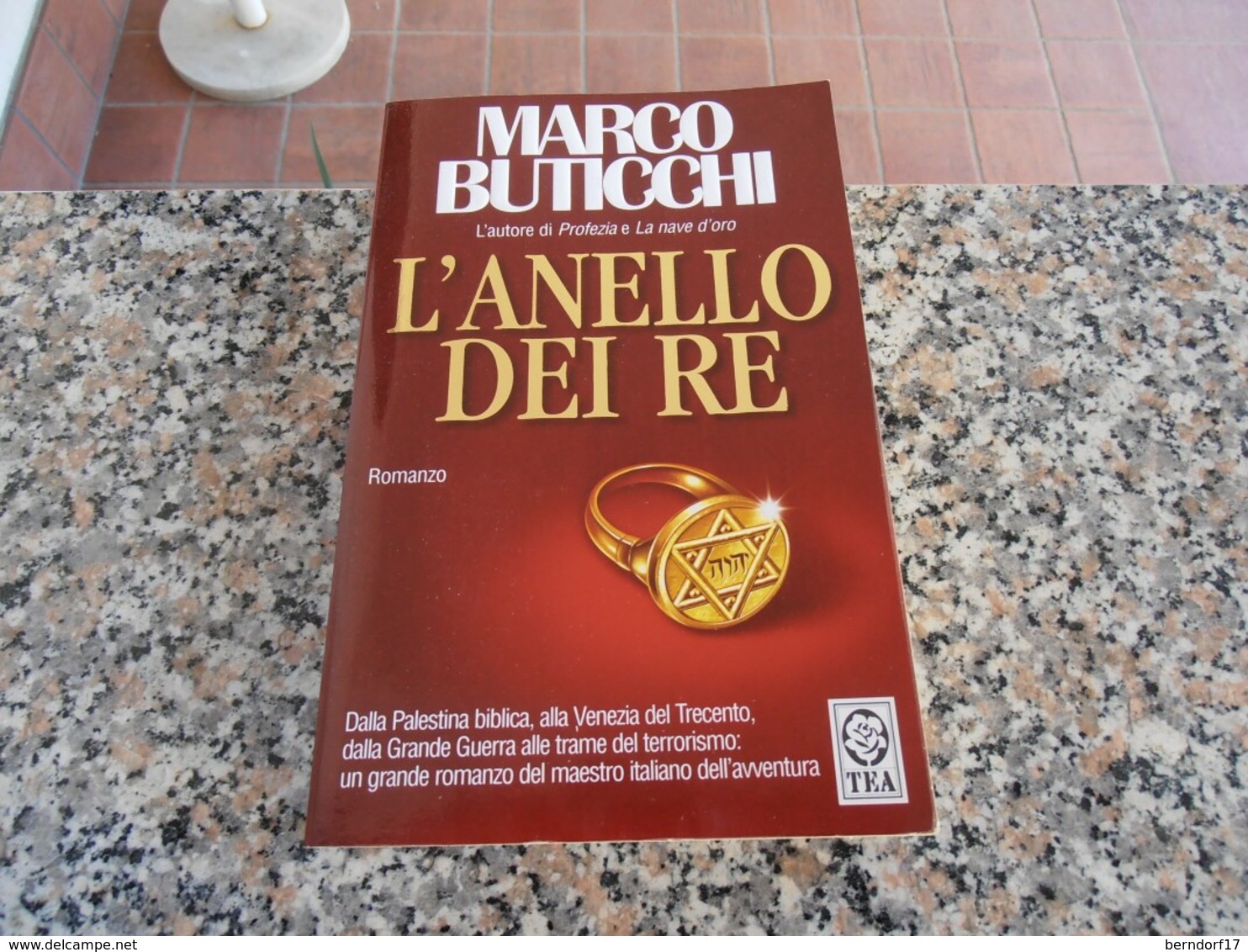 L'Anello Del Re - Marco Buticchi - Azione E Avventura