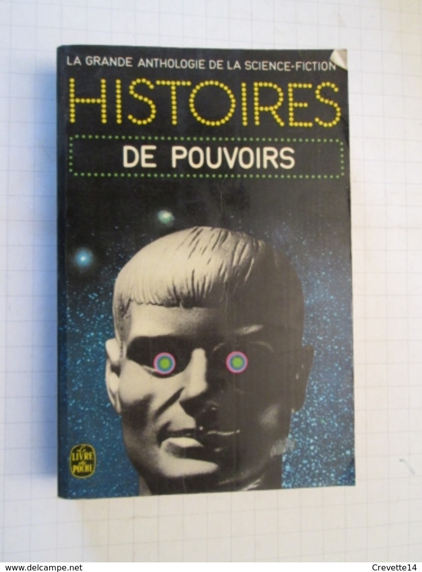 LIVPOCH : Science Fiction SF Anticipation LIVRE DE POCHE GRANDE ANTHOLOGIE DE LA SF : N° 3770 HISTOIRES DE POUVOIRS - Livre De Poche