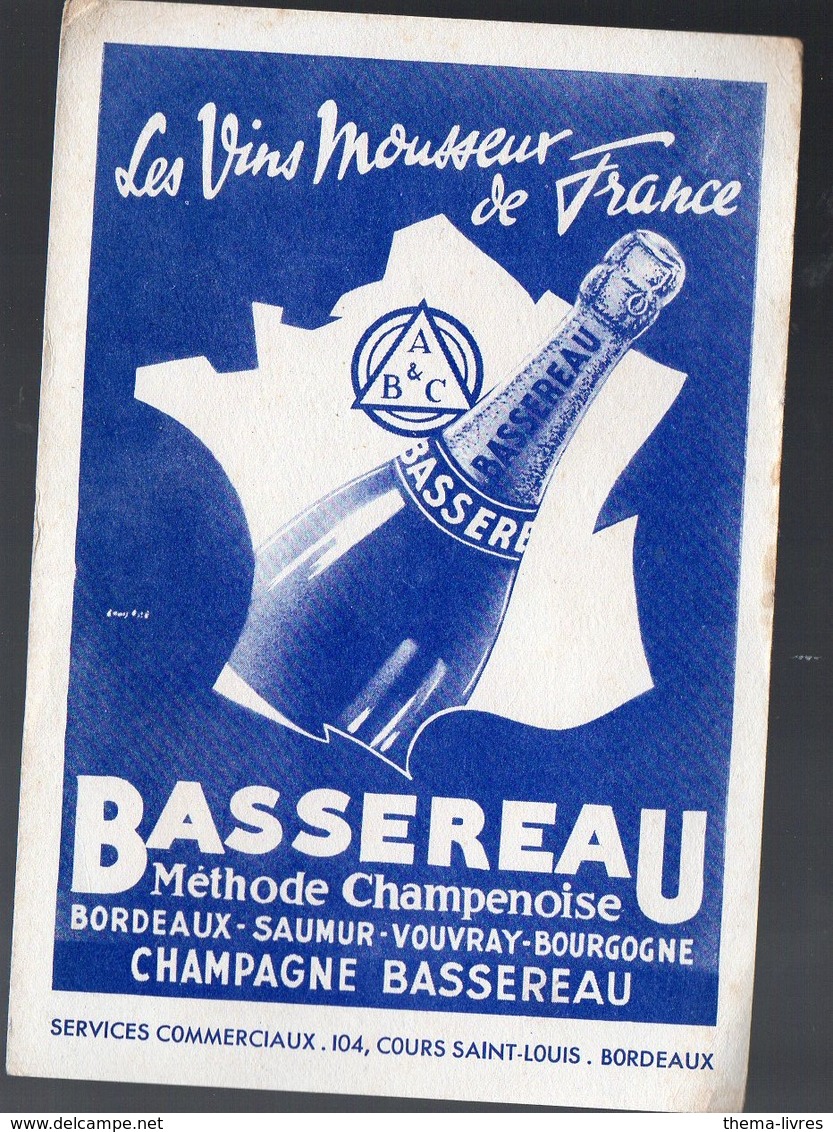 Bordeaux (33 Gironde) Buvard Vin Mousseux BASSEREAU (PPP8414) - B