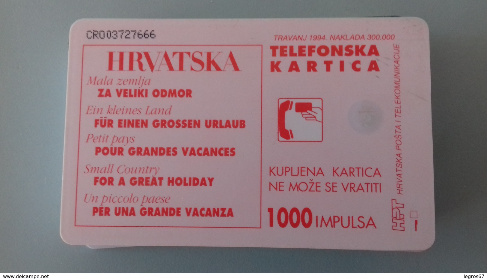 TELECARTE CROATIE 1000 UNITES - 1994 - CROATIA - Croatie