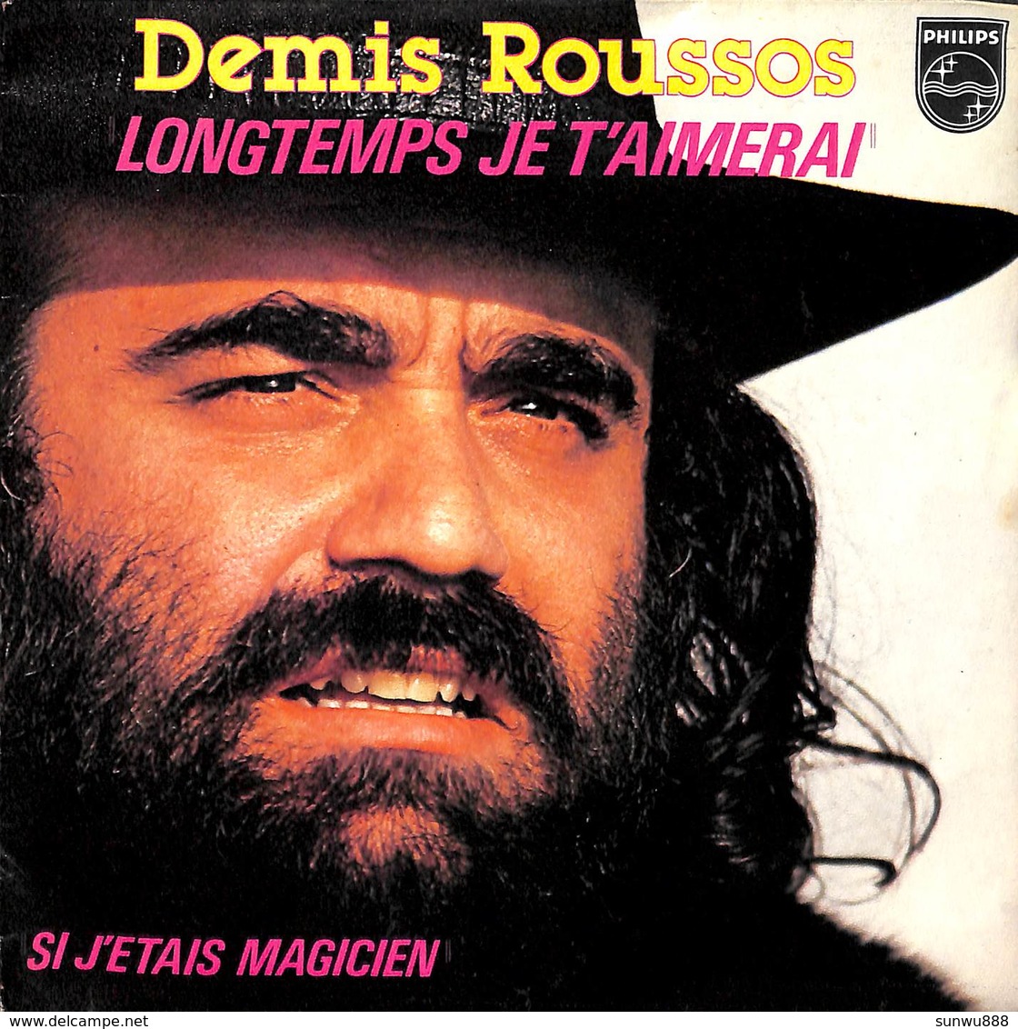 Demis Roussos - Longtemps Je T'aimerai - Si J'étais Magicien (45 Tours) - Andere & Zonder Classificatie