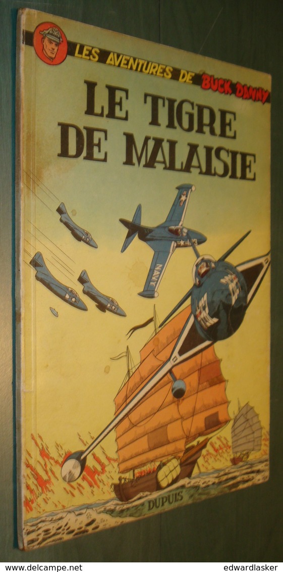 BUCK DANNY 19 : Le Tigre De Malaisie - Dupuis - EO 1959 - Bon état - Buck Danny