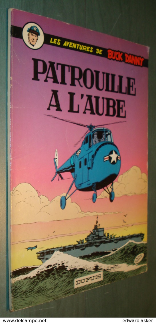 BUCK DANNY 14 : Patrouille à L'aube - Dupuis - 2ème édition De 1965 - Très Bon état [2] - Buck Danny