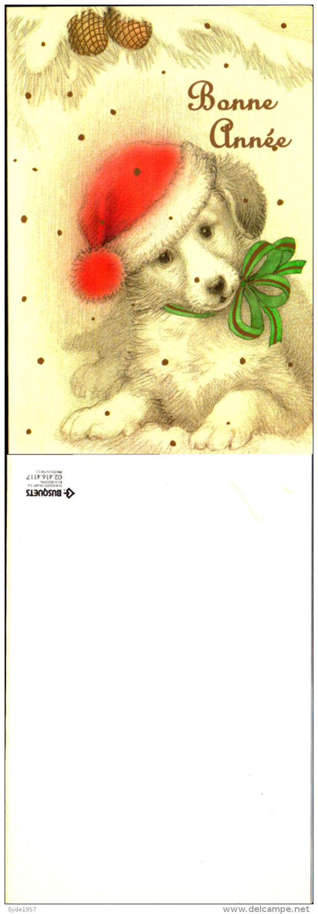 CP - BONNE ANNEE -FORMAT 8.5 X 13.5- Chien Avec Bonnet De Noël Et Noeud Cadeau - EDIT. BUSQUETS - Año Nuevo