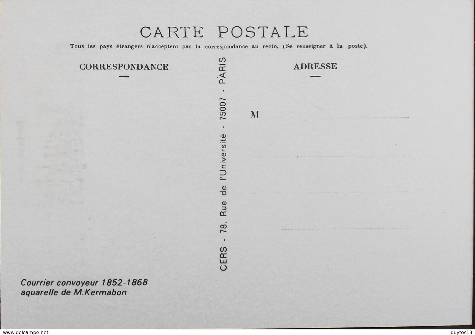 CPM.- FRANCE - Poste & Facteurs - N° 24 Courrier Convoyeur (1852-1868) - Daté Soulac 05/06.06.2004 -TBE - Poste & Facteurs