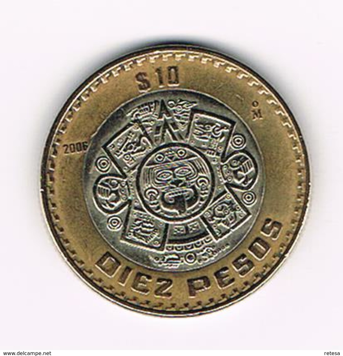 &  MEXICO  10  PESOS 2006  MO - México