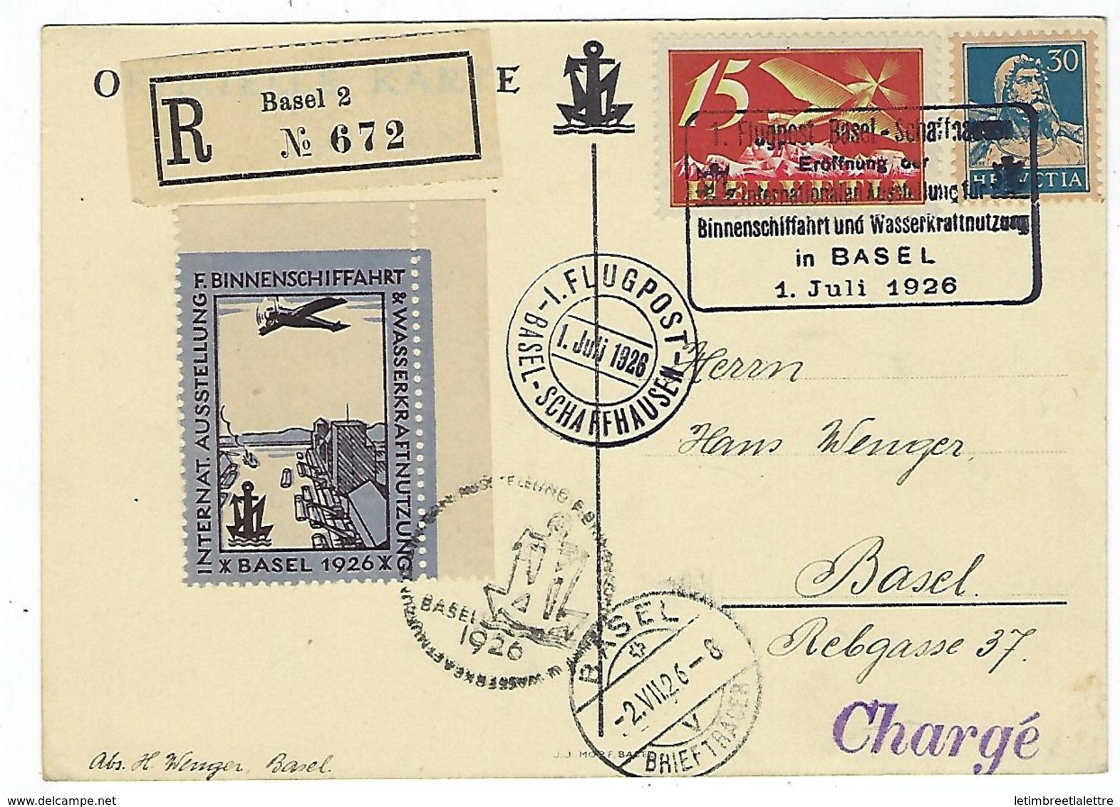 Carte De Suisse, Bâle - Schafhause, Le 1 / 7 1926, Chargé Recommandé Avec Vignette - Postmark Collection