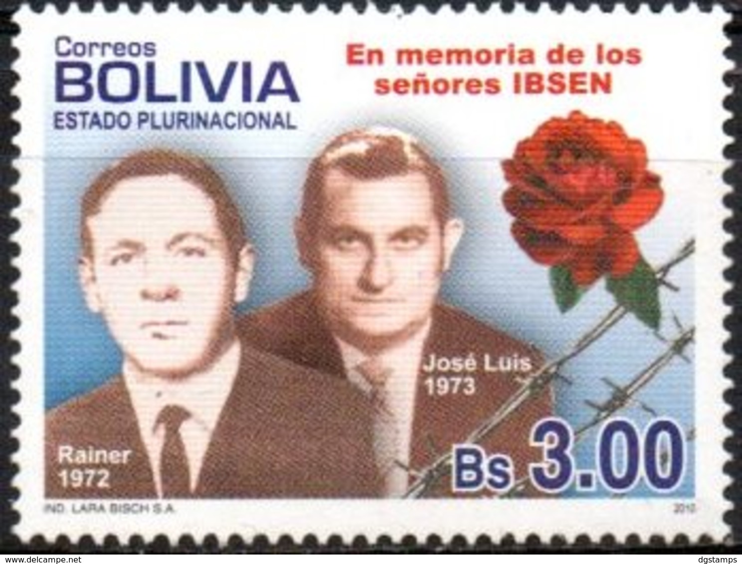 Bolivia 2010 ** Rainer Y José Luis Ibsen; Mártires De La Dictadura. Rosas. See - Bolivie