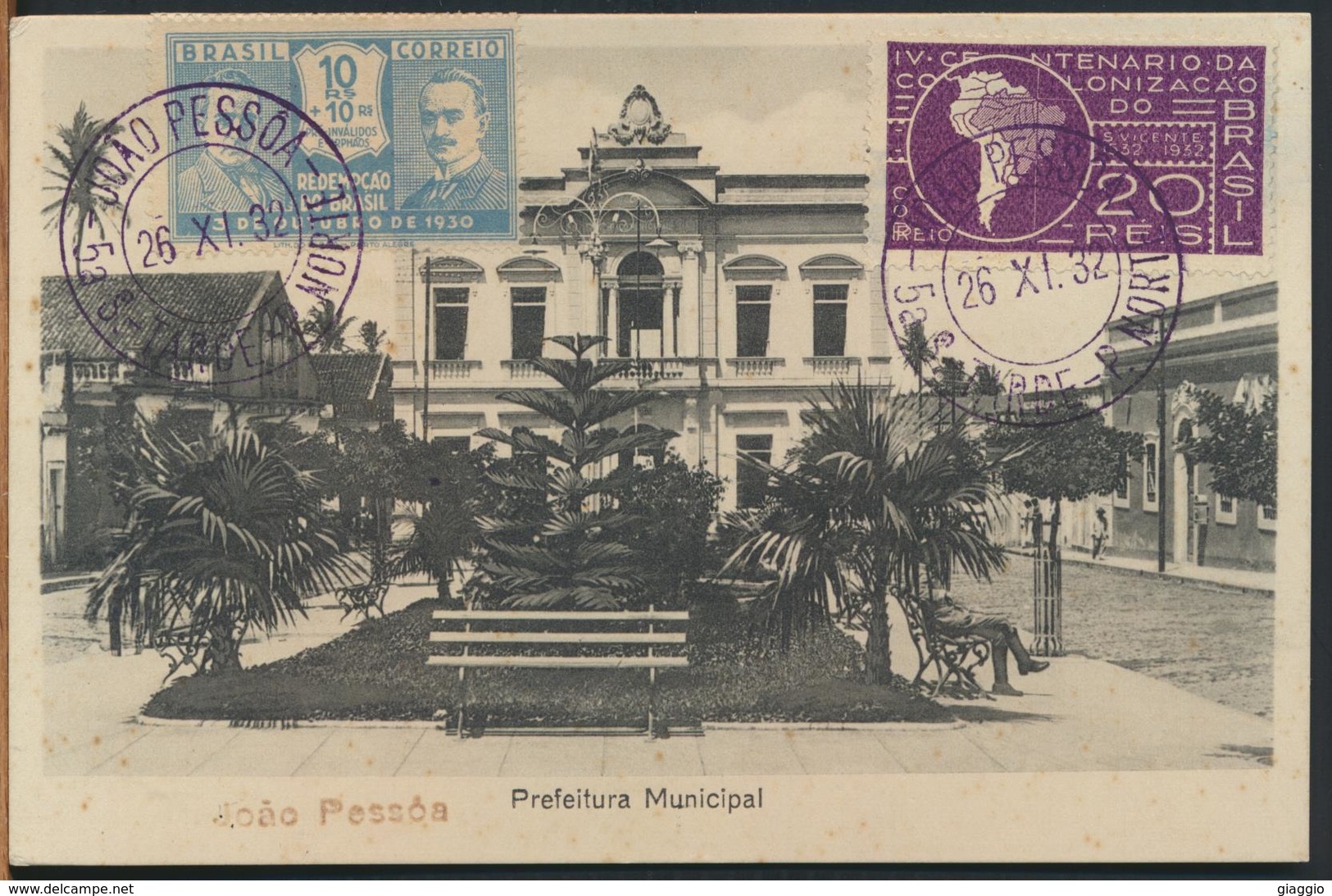 °°° 10946 - BRASIL - JOAO PESSOA - PREFEITURA MUNICIPAL - 1932 With Stamps °°° - João Pessoa