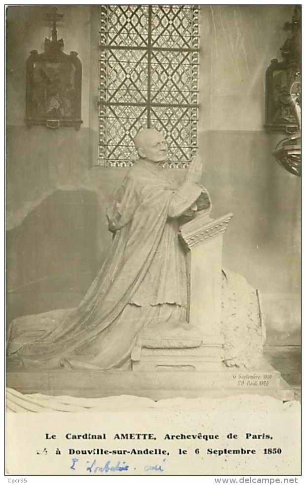 RELIGION.N°14.LE CARDINAL AMETTE,ARCHEVEQUE DE PARIS.NE A DOUVILLE SUR ANDELLE LE 6 SEPTEMBRE 1850.LIRE CARTE - Autres & Non Classés