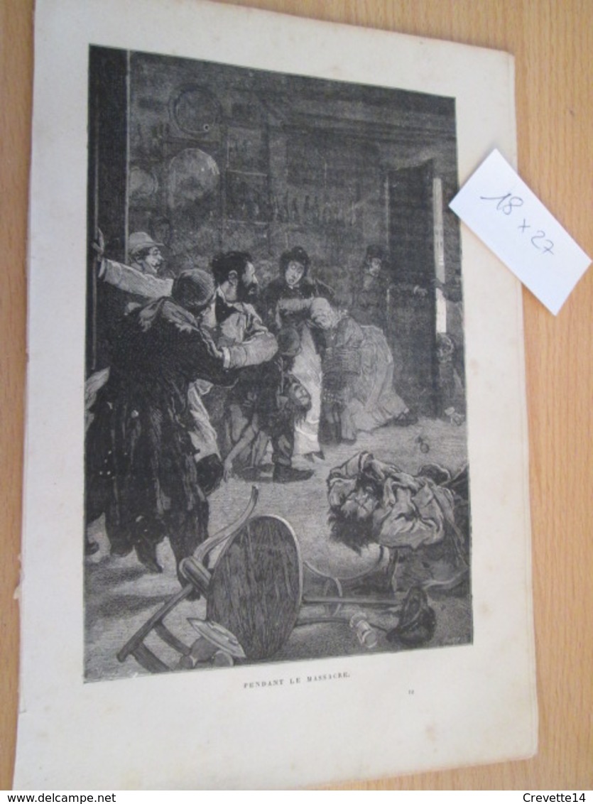 GRAVURE Extraite De Livre De 1850 Environ VICTOR HUGO - NAPOLEON LE PETIT - PENDANT LE MASSACRE , La Page Fait 18x27 Cm - Non Classés