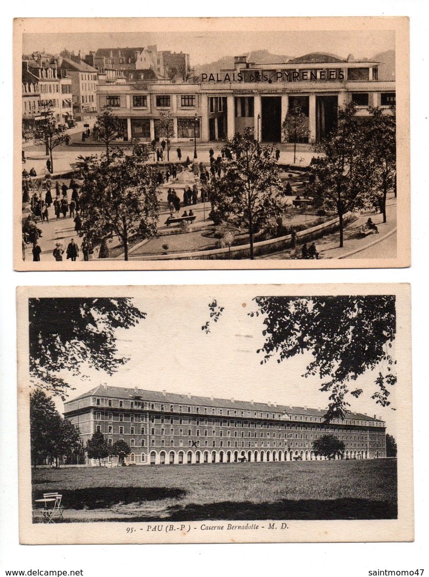 64 - PAU . " LA PLACE GEORGES CLÉMENCEAU ET LE PALAIS... " & " CASERNES BERNADOTTE " . 2 CARTES POSTALES - Réf. N°9518 - - Pau