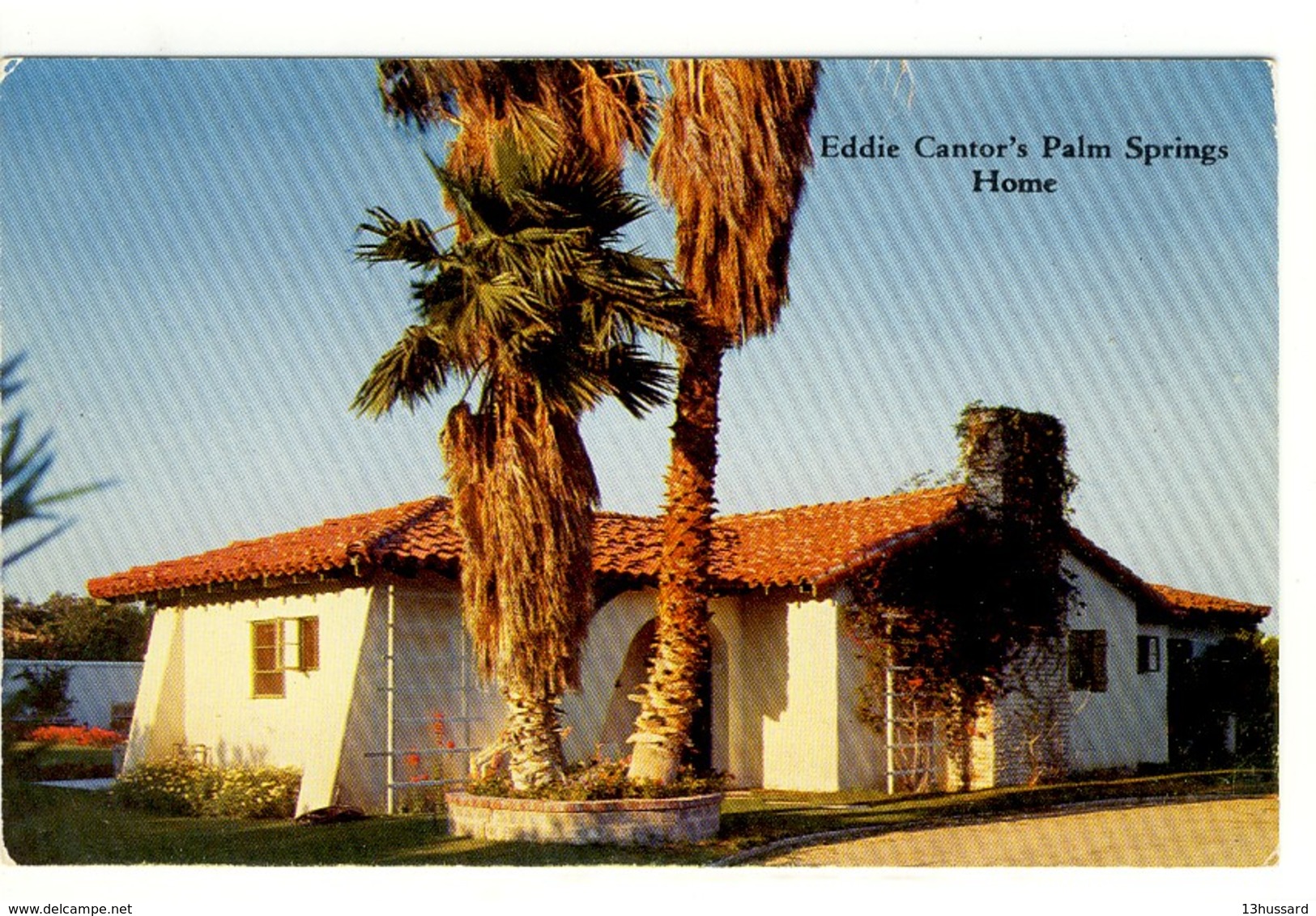 Carte Postale Californie - Eddie Cantor's Palm Spring Home - Palm Springs