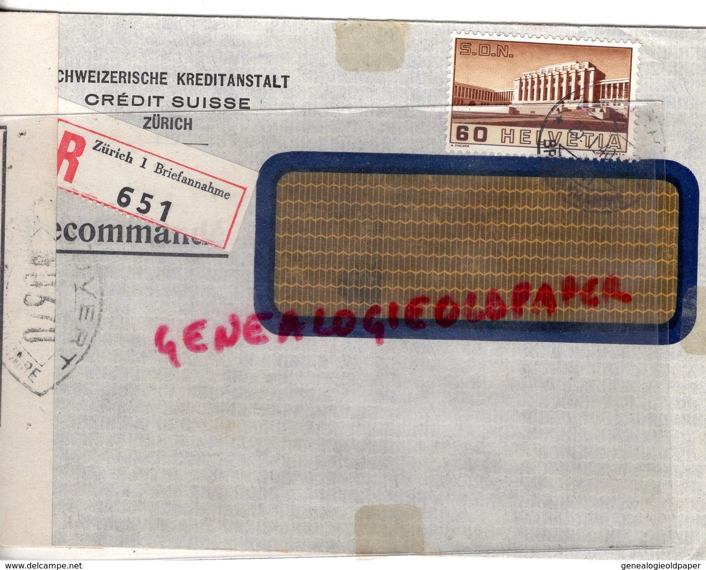 SUISSE - ZURICH- SCHWEIZERISCHE KREDITANSTALT- CREDIT SUISSE- RECOMMANDE 1940- CACHET SAINT JUNIEN-MILITAIRE - Suiza