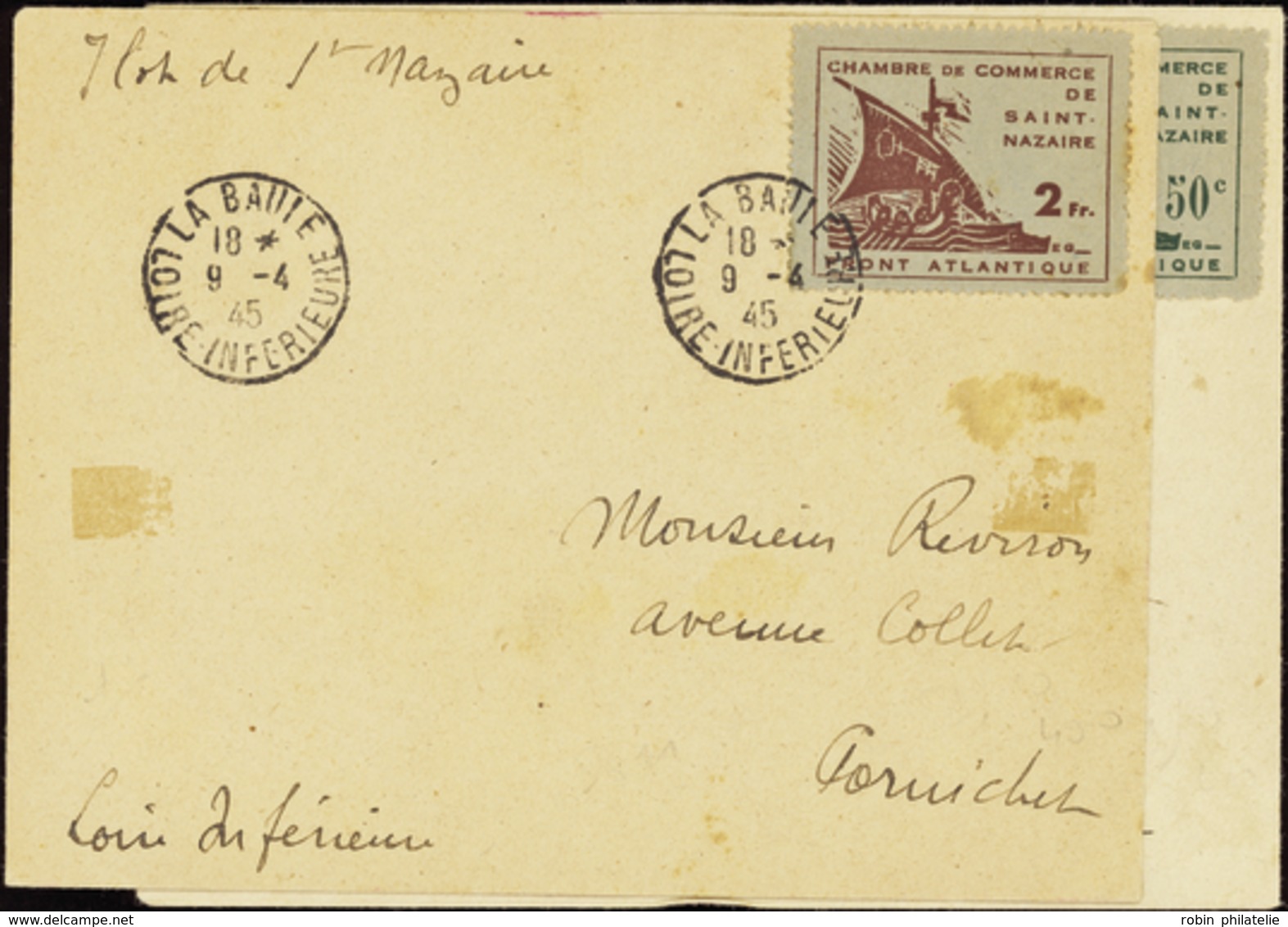 2797 N°8 /9  2 Valeurs Sur 2 Enveloppes Obl La Baule 9-4-45 Qualité:OBL Cote: 630  - Guerre (timbres De)