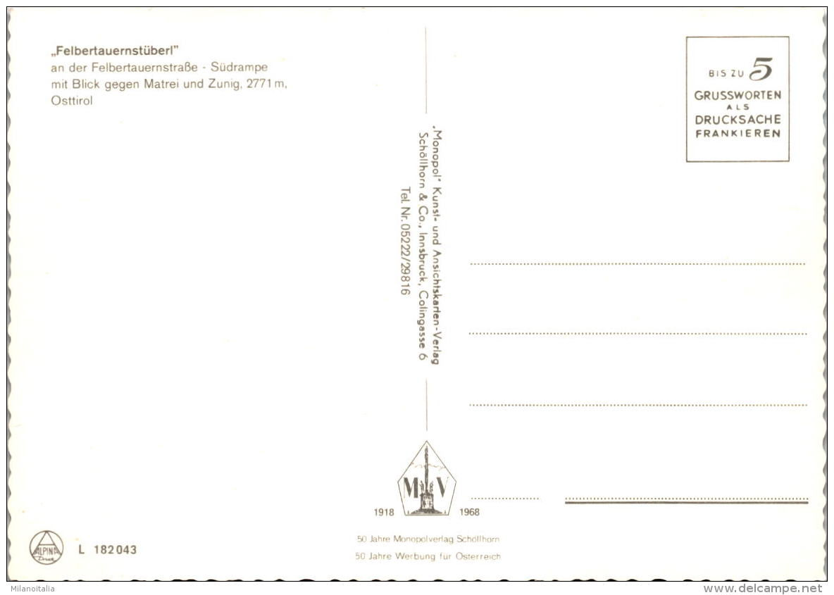 Felbertauernstüberl An Der Felbertauernstrasse - Südrampe Mit Blick Gegen Matrei Und Zunig, Osttirol (182043) - Matrei In Osttirol
