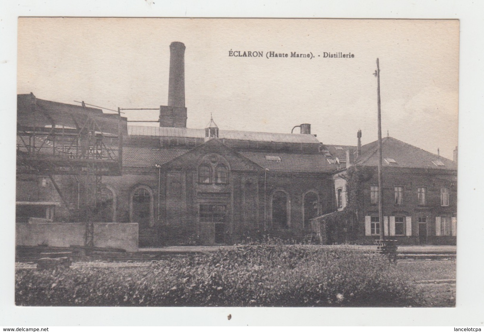 52 - ECLARON / DISTILLERIE - Eclaron Braucourt Sainte Liviere