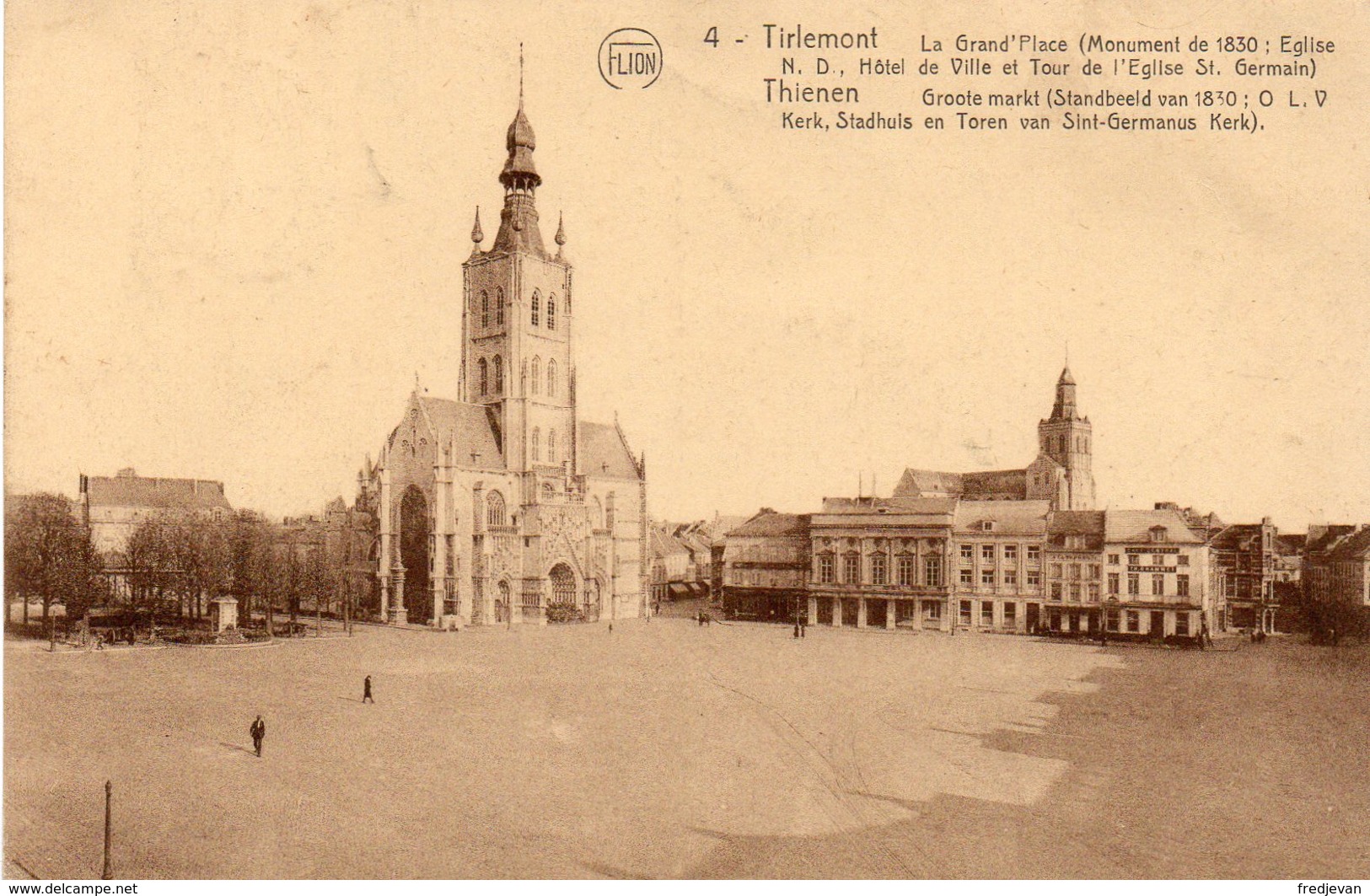 Tirlemont - La Grand'Place (Monument De 1830; Eglise De Ville Et Tour De L'Eglise St-Germain) - Tienen