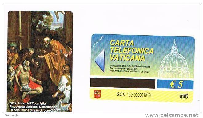 VATICANO-VATICAN-VATICAN CITY  CAT. C&C     6132 - 2005. ANNO DELL'EUCARESTIA. LA COMUNIONE DI S.GIROLAMO.DOMENICHINO - Vaticano