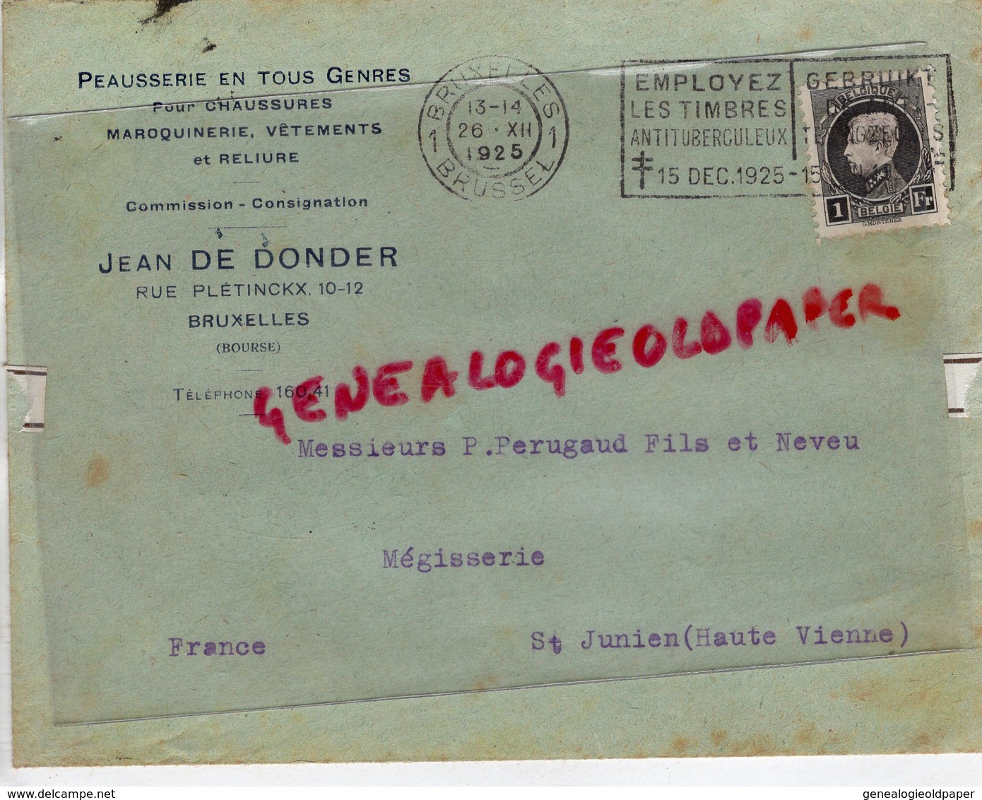 BELGIQUE-BRUXELLES- ENVELOPPE JEAN DE DONDER-PEAUSSERIE-10 RUE PLETINCKX-A PERUCAUD MEGISSERIE SAINT JUNIEN-1925 - Artigianato