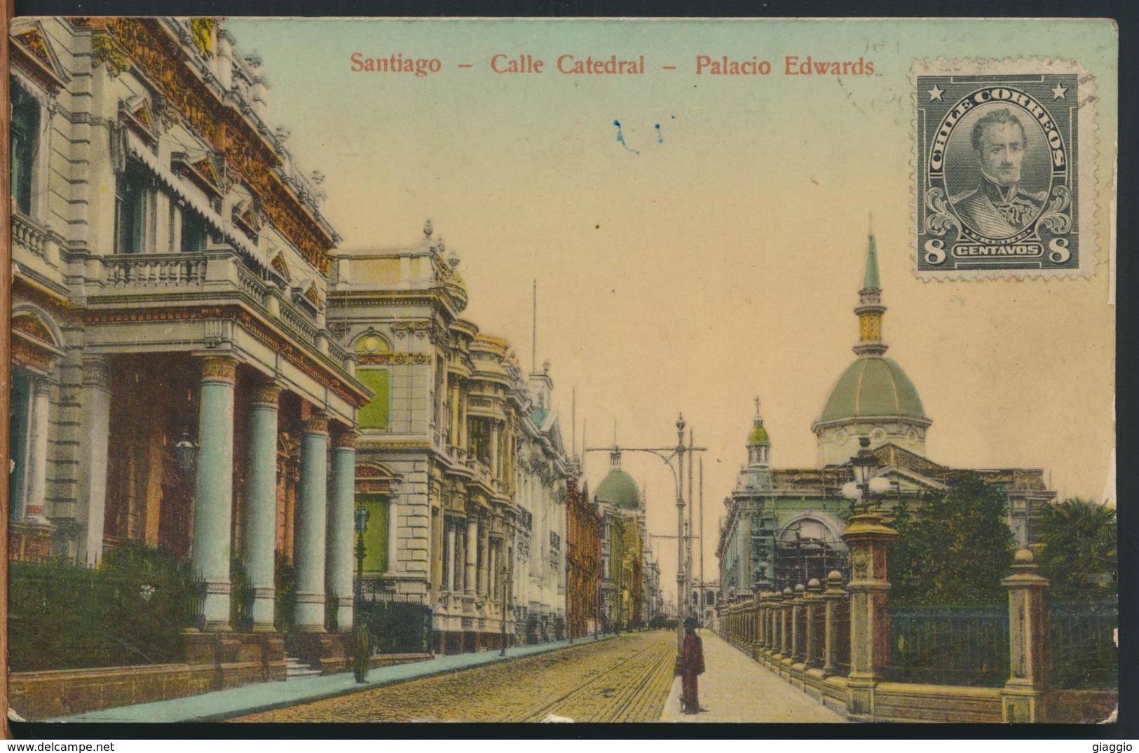 °°° 10957 - CHILE CILE - SANTIAGO - CALLE CATEDRAL - PALACIO EDWARDS - With Stamps °°° - Chile