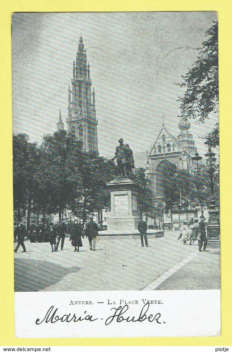 * Antwerpen - Anvers - Antwerp * La Place Verte, Groenplaats, Statue, Animée, Cathédrale, Rare, Old CPA - Antwerpen